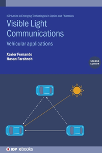 Visible Light Communications, Second Edition