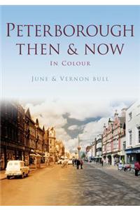 Peterborough Then & Now