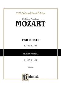 Two Duets, K. 423, K. 424