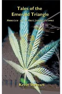 Tales of the Emerald Triangle