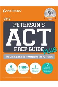 Peterson's ACT Prep Guide Plus 2017