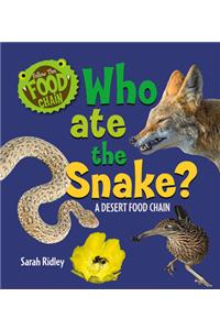 Who Ate the Snake? a Desert Food Chain