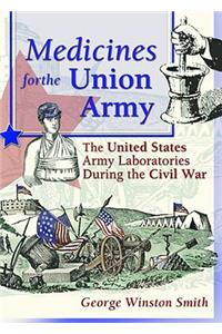 Medicines for the Union Army