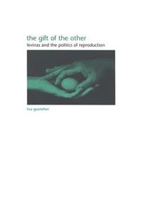 The Gift of the Other