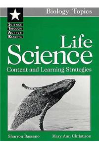 Life Science: Content & Learning Strategies