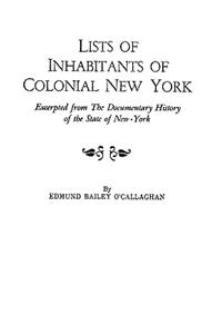 Lists of Inhabitants of Colonial New York