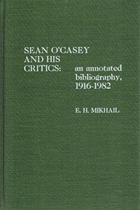 Sean O'Casey and His Critics