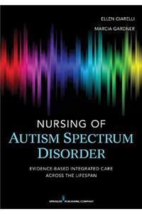 Nursing of Autism Spectrum Disorder