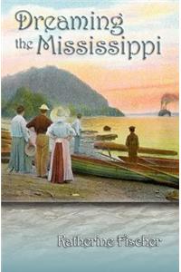 Dreaming the Mississippi