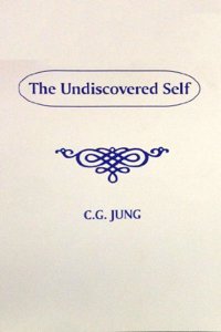 Undiscovered Self