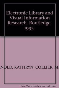 Electronic Library and Visual Information Research