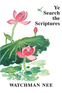 Ye Search the Scriptures