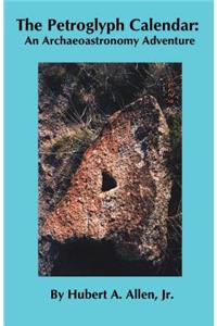The Petroglyph Calendar