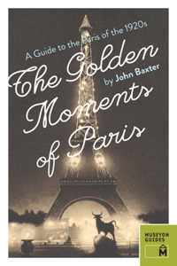 Golden Moments of Paris
