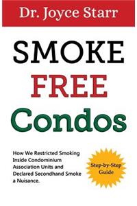 Smoke Free Condos