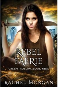 Rebel Faerie