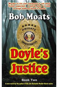Doyle's Justice