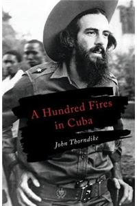 Hundred Fires in Cuba
