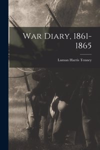 War Diary, 1861-1865