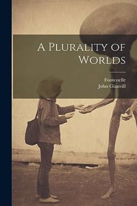 Plurality of Worlds