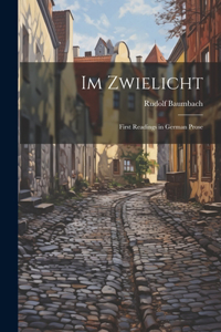 Im Zwielicht