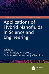 Applications of Hybrid Nanofluids in Science and Engineering