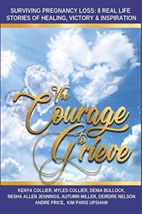 Courage to Grieve