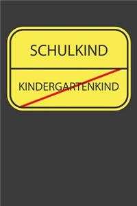 Schulkind Kindergarten