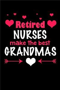 Retired Nurses Make the Best Grandmas