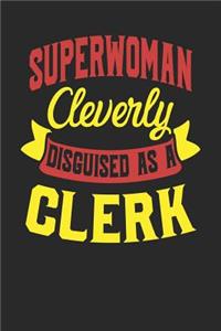 Superwoman Cleverly Disguised As A Clerk