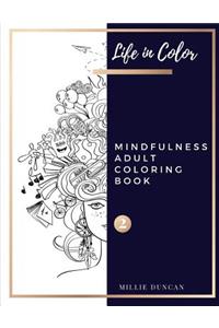 MINDFULNESS ADULT COLORING BOOK (Book 2)