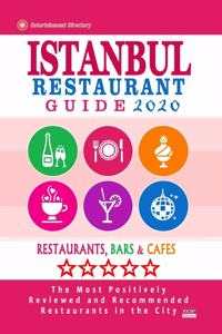 Istanbul Restaurant Guide 2020