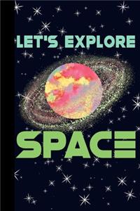 Let's Explore Space