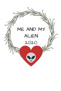 Me And My Alien 2020