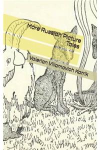 More Russian Picture Tales