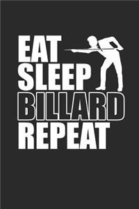 Eat Sleep Billard Repeat