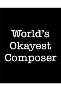 World's Okayest Composer