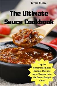Ultimate Sauce Cookbook