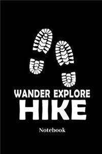 Wander Explore Hike Notebook