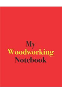 My Woodworking Notebook