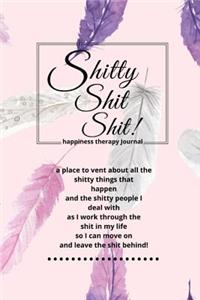 Shitty Shit Shit