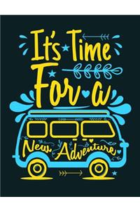 It's Time For A New Adventure