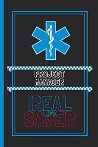 Project Manager The Real Life Saver