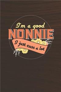 I'm A Good Nonnie I Just Cuss A Lot