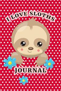 I Love Sloths Journal