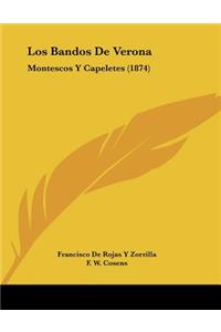Los Bandos De Verona