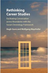 Rethinking Career Studies