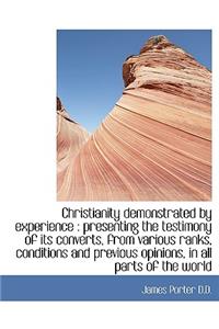 Christianity Demonstrated by Experience