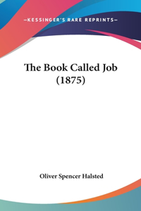 The Book Called Job (1875)