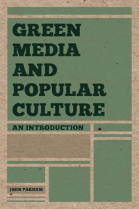 Green Media and Popular Culture
